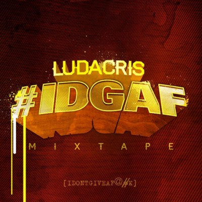 ludacris-idgaf-cover